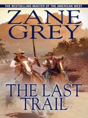 cover image of The Last Trail